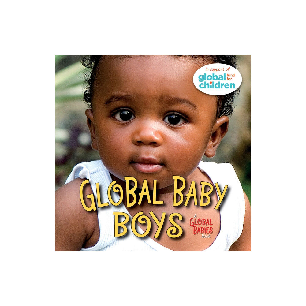 Charlesbridge Publishing,U.S. Global Baby Boys (bok, board book, eng)