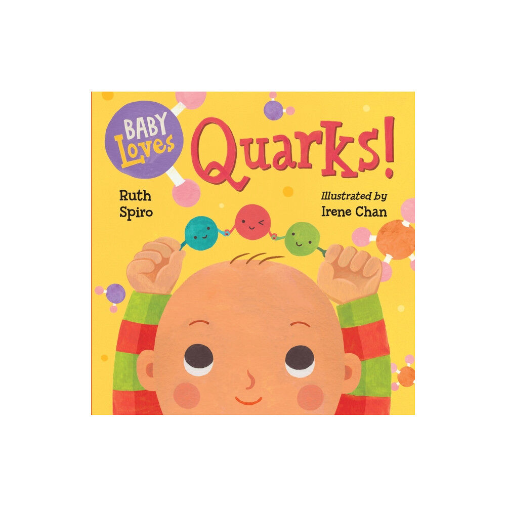 Charlesbridge Publishing,U.S. Baby Loves Quarks! (bok, board book, eng)