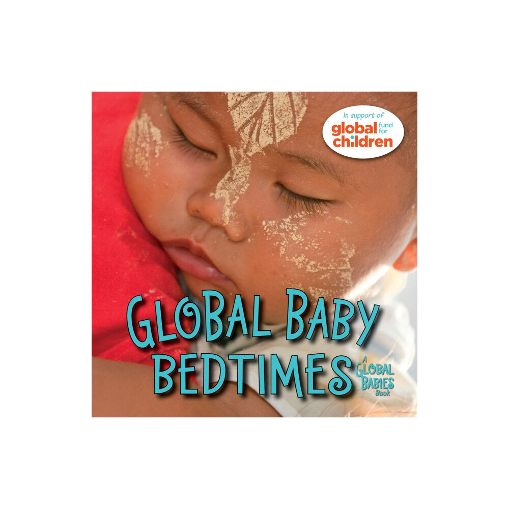 Charlesbridge Publishing,U.S. Global Baby Bedtimes (bok, board book, eng)