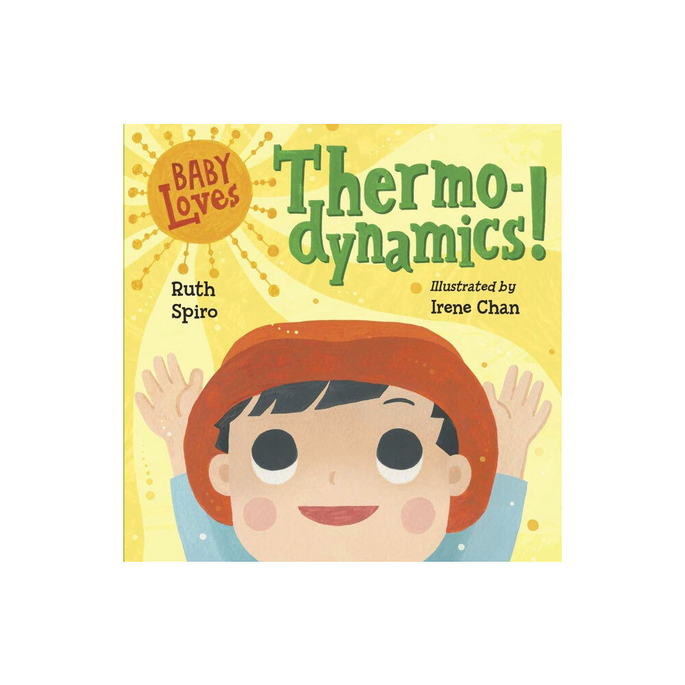 Charlesbridge Publishing,U.S. Baby Loves Thermodynamics! (bok, board book, eng)