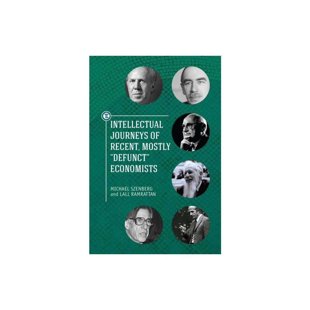 Academic Studies Press Intellectual Journeys of Recent, Mostly "Defunct" Economists (inbunden, eng)