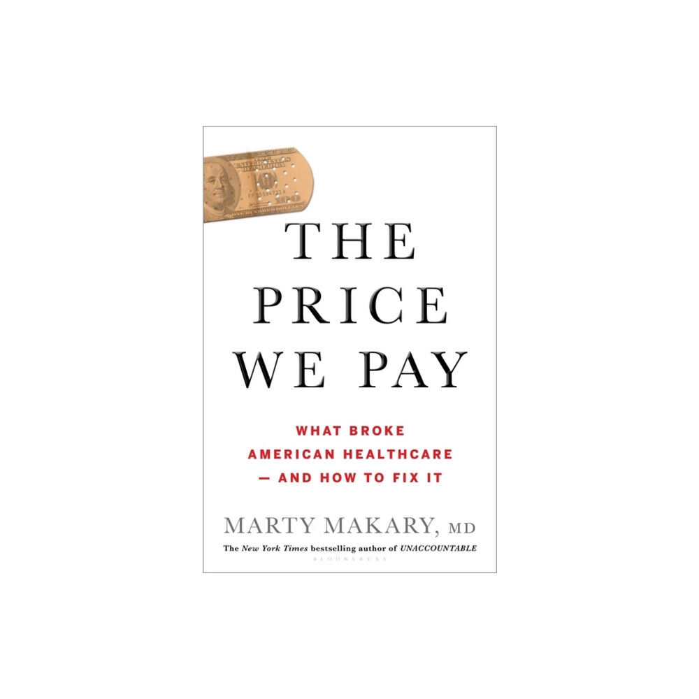 Bloomsbury Publishing USA The Price We Pay (inbunden, eng)