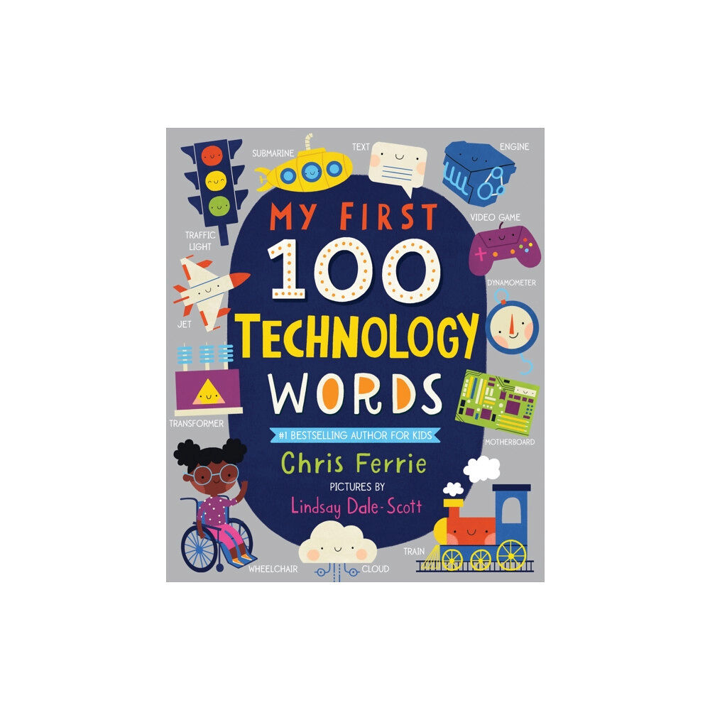 Sourcebooks, Inc My First 100 Technology Words (bok, board book, eng)