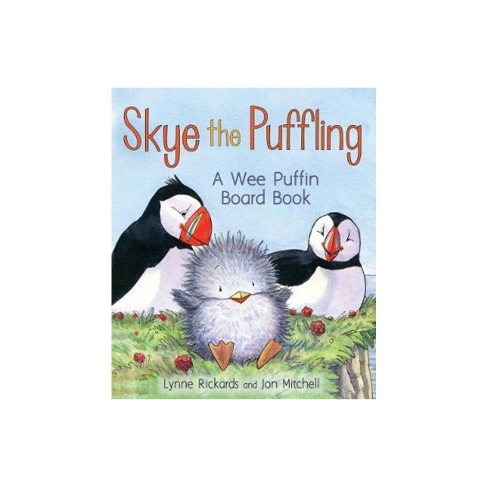 Floris Books Skye the Puffling (bok, board book, eng)