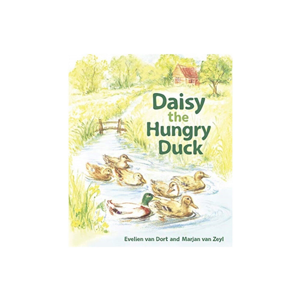 Floris Books Daisy the Hungry Duck (bok, board book, eng)