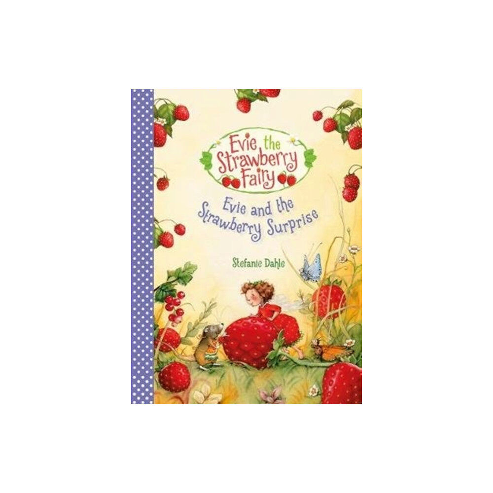 Floris Books Evie and the Strawberry Surprise (inbunden, eng)