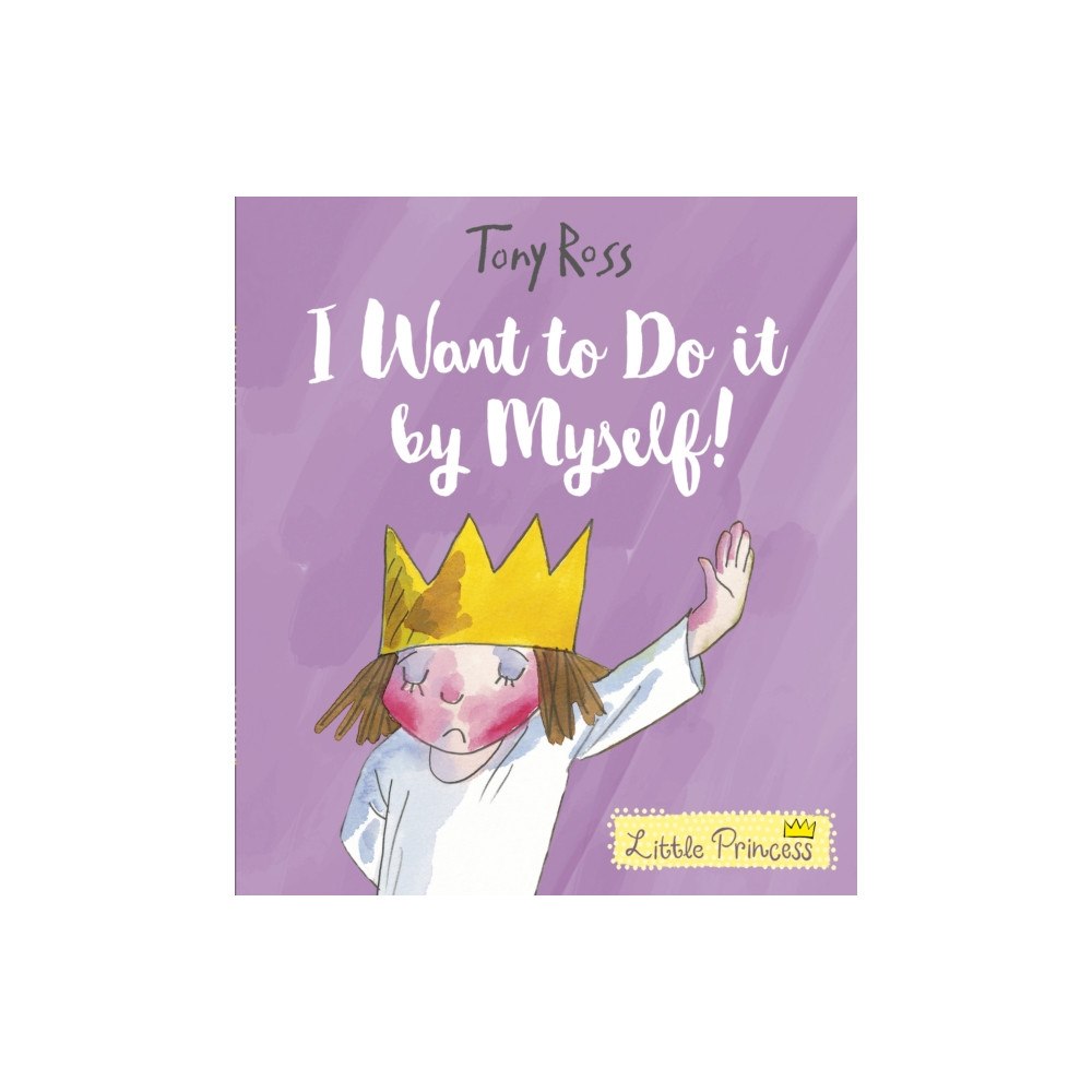 Andersen Press Ltd I Want to Do It by Myself! (häftad, eng)
