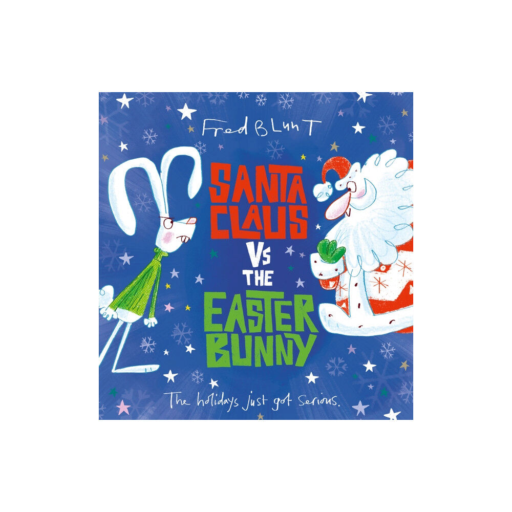 Andersen Press Ltd Santa Claus vs The Easter Bunny (inbunden, eng)