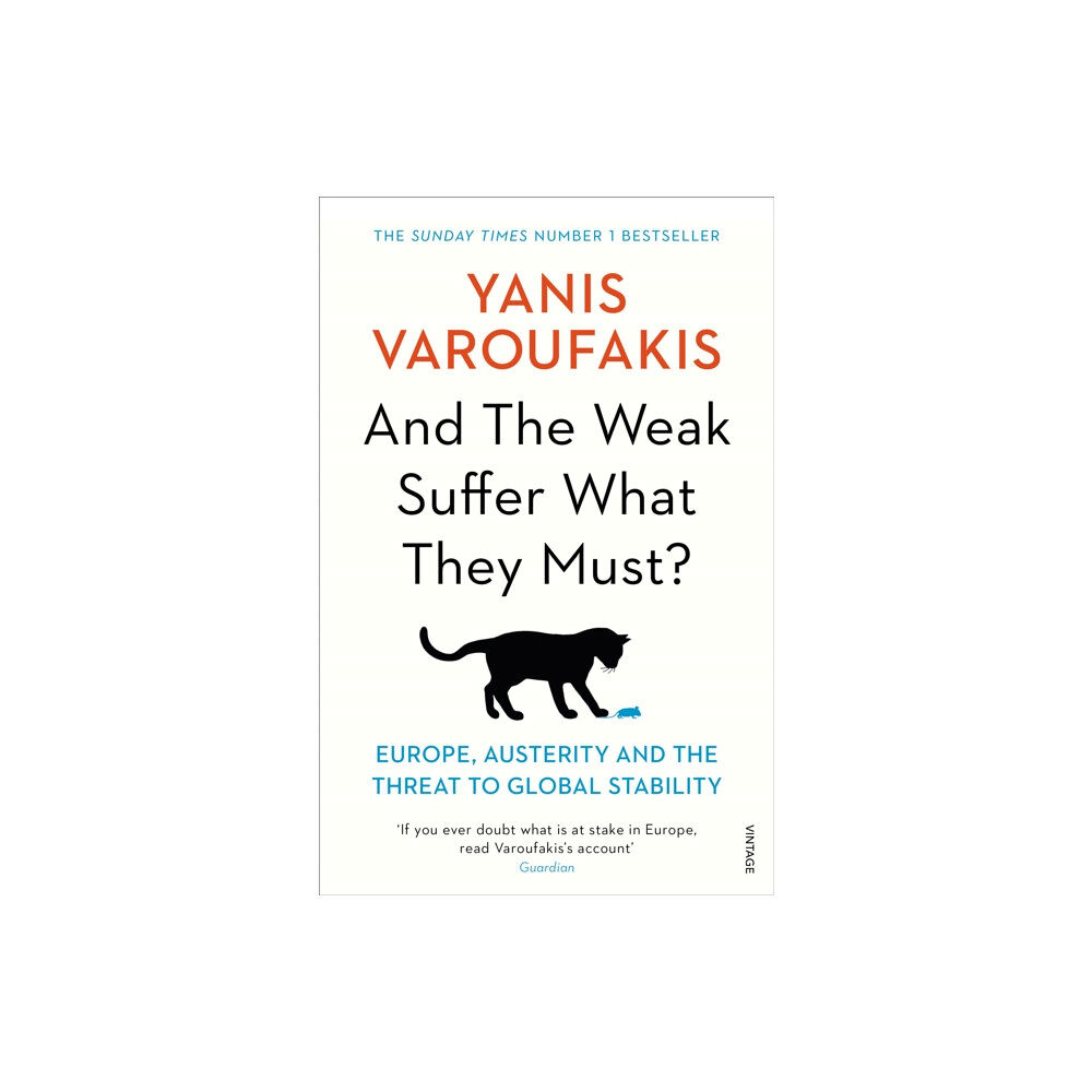 Vintage Publishing And the Weak Suffer What They Must? (häftad, eng)
