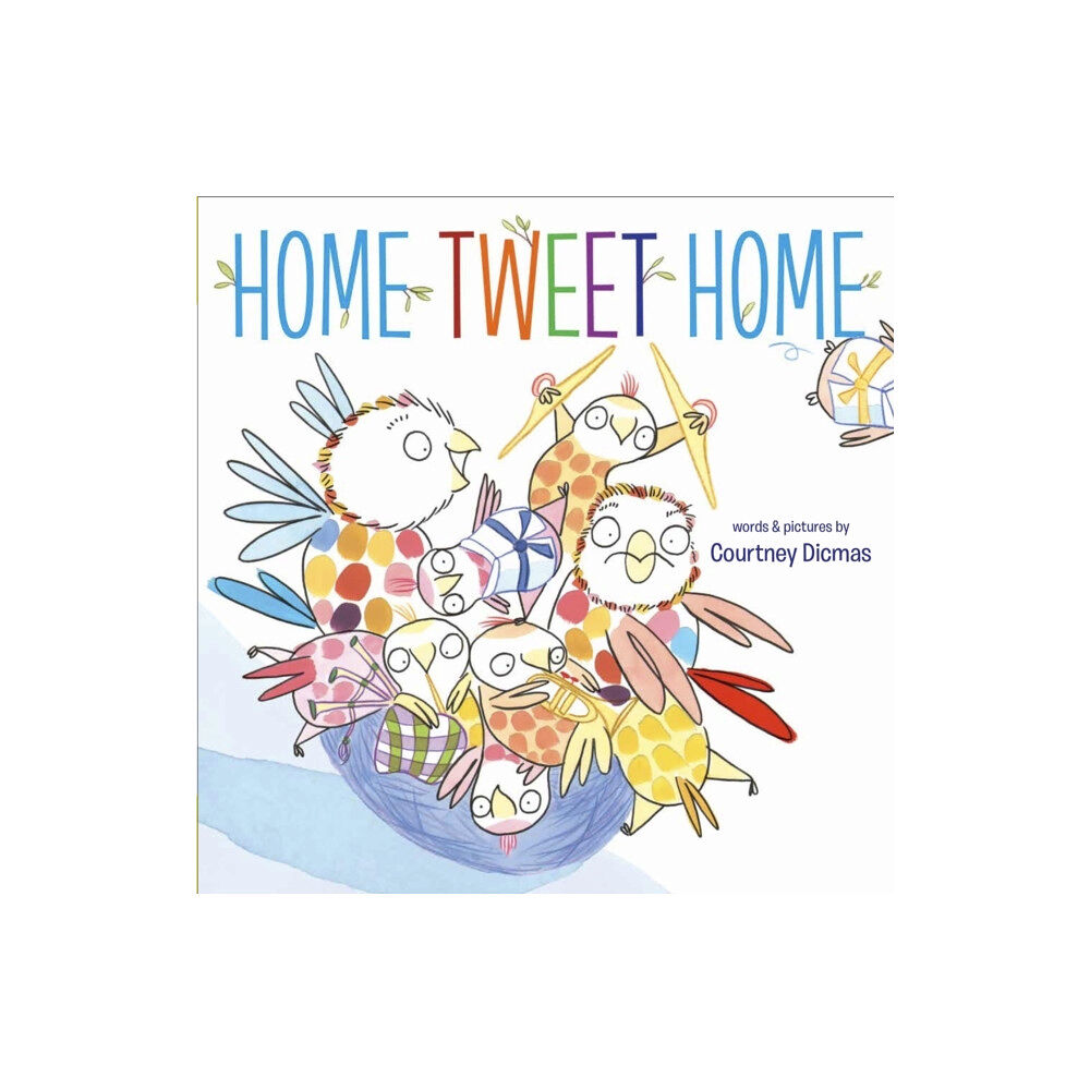 Templar Publishing Home Tweet Home (inbunden, eng)