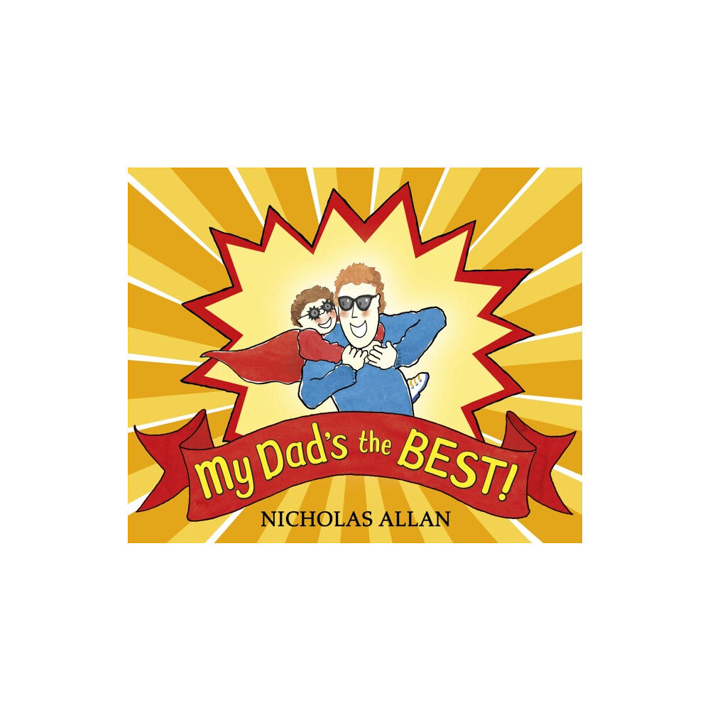 Penguin Random House Children's UK My Dad's the Best (häftad, eng)