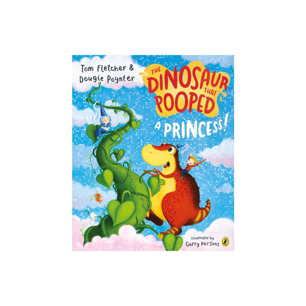 Penguin Random House Children's UK The Dinosaur that Pooped a Princess! (häftad, eng)