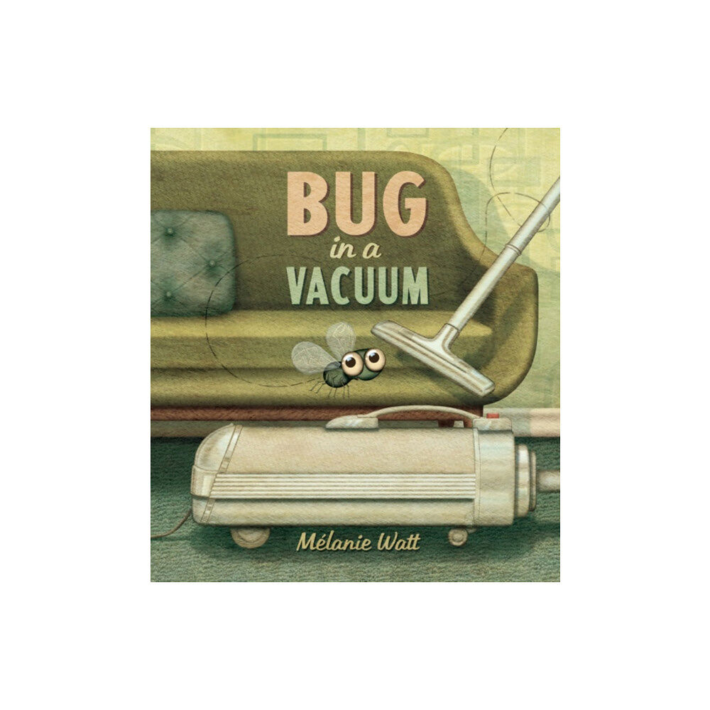 Tundra Books Bug in a Vacuum (inbunden, eng)