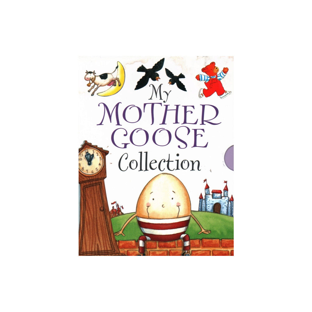 Anness publishing My Mother Goose Collection (inbunden, eng)