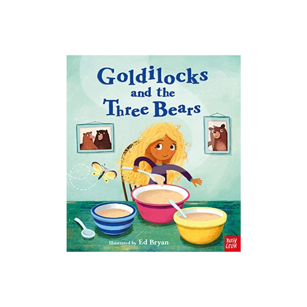 Nosy Crow Ltd Fairy Tales: Goldilocks and the Three Bears (häftad, eng)