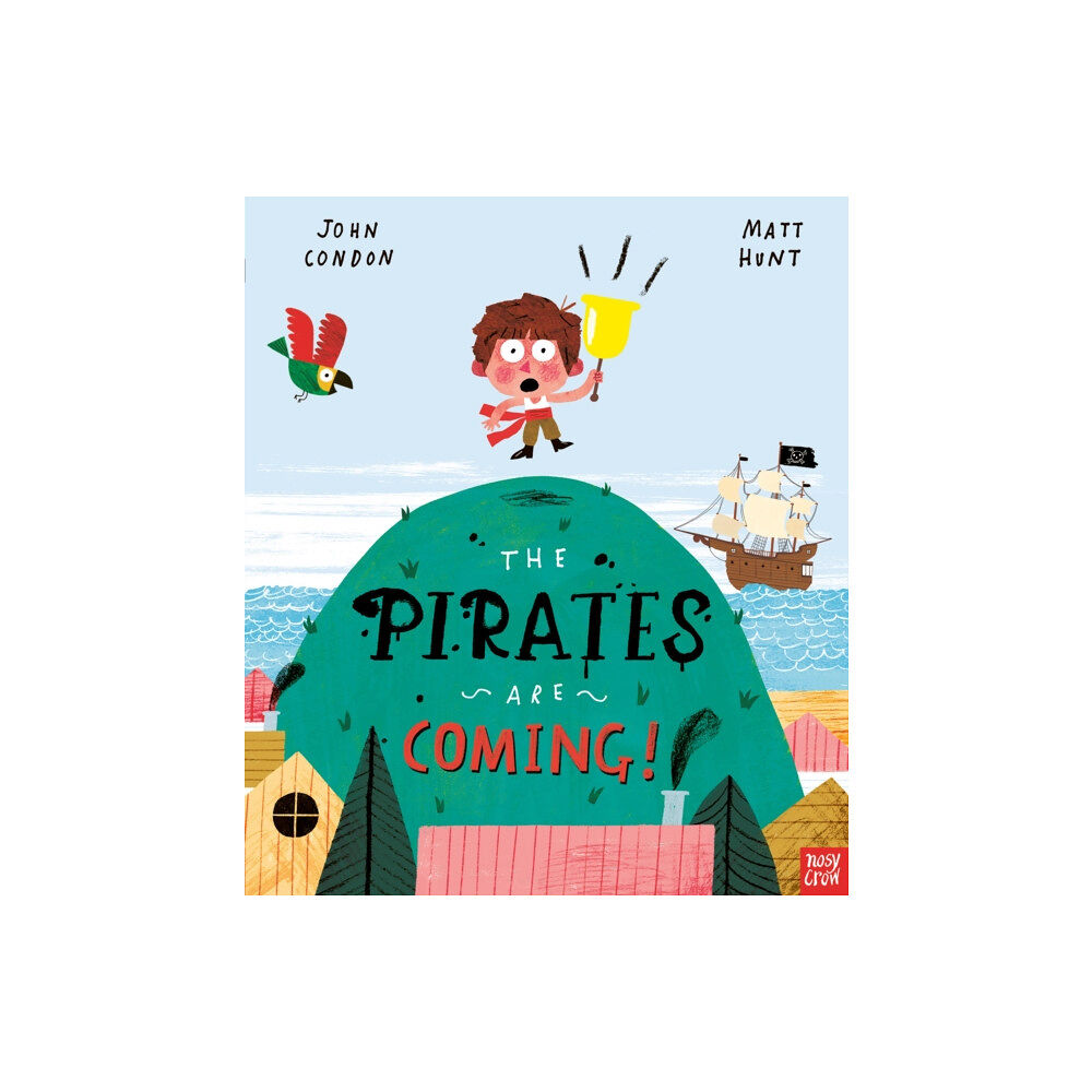 Nosy Crow Ltd The Pirates Are Coming! (häftad, eng)