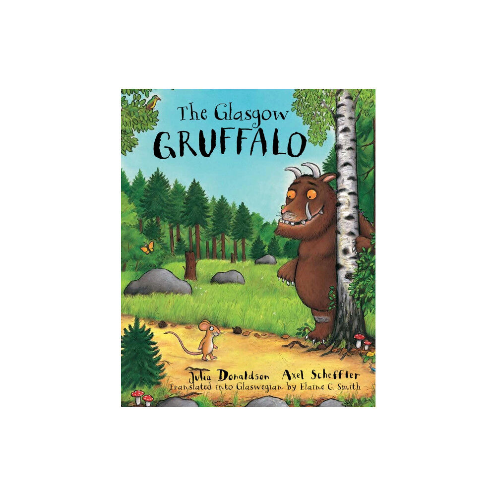 Bonnier Books Ltd The Glasgow Gruffalo (häftad, sco)