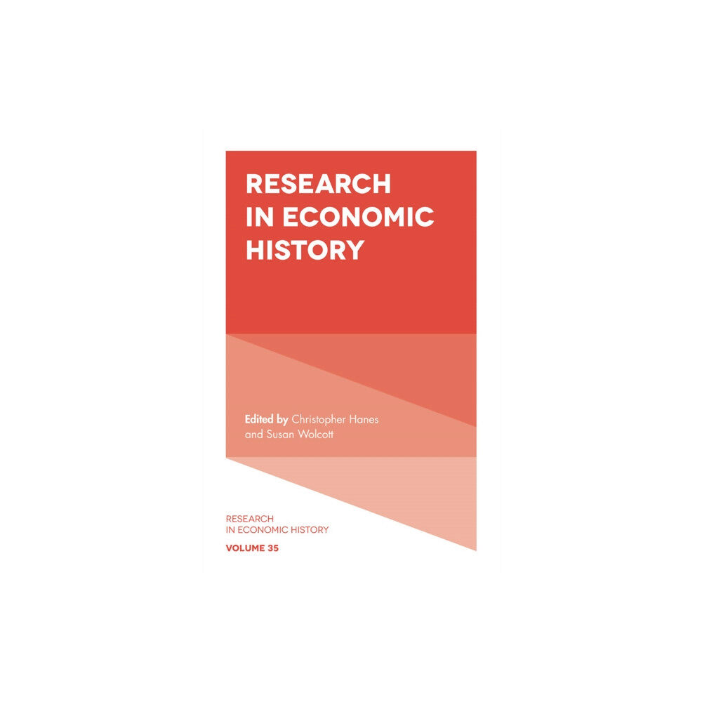 Emerald Publishing Limited Research in Economic History (inbunden, eng)