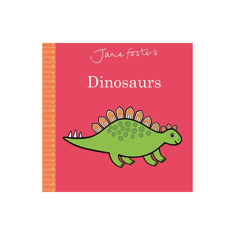 Templar Publishing Jane Foster's Dinosaurs (bok, board book, eng)