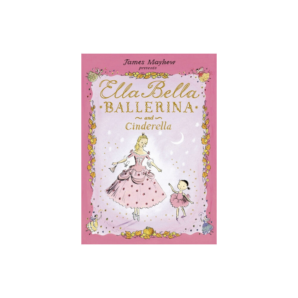 Hachette Children's Group Ella Bella Ballerina and Cinderella (häftad, eng)