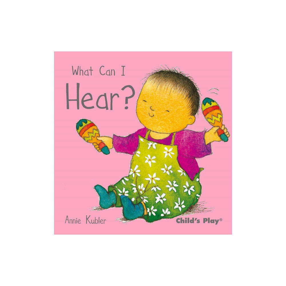 Child's Play International Ltd What Can I Hear? (bok, board book, eng)