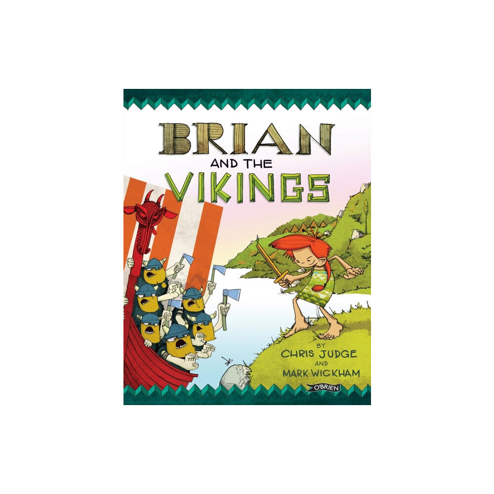 O'Brien Press Ltd Brian and the Vikings (häftad, eng)