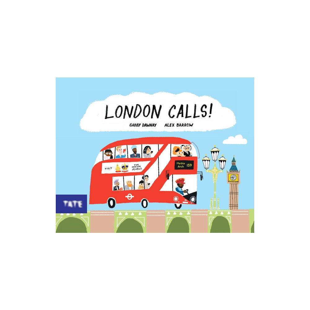 Tate Publishing London Calls! (inbunden, eng)