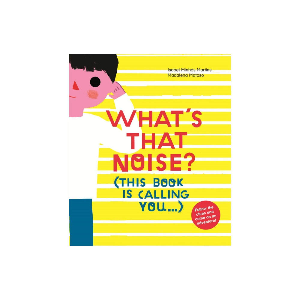 Tate Publishing What's That Noise? (inbunden, eng)