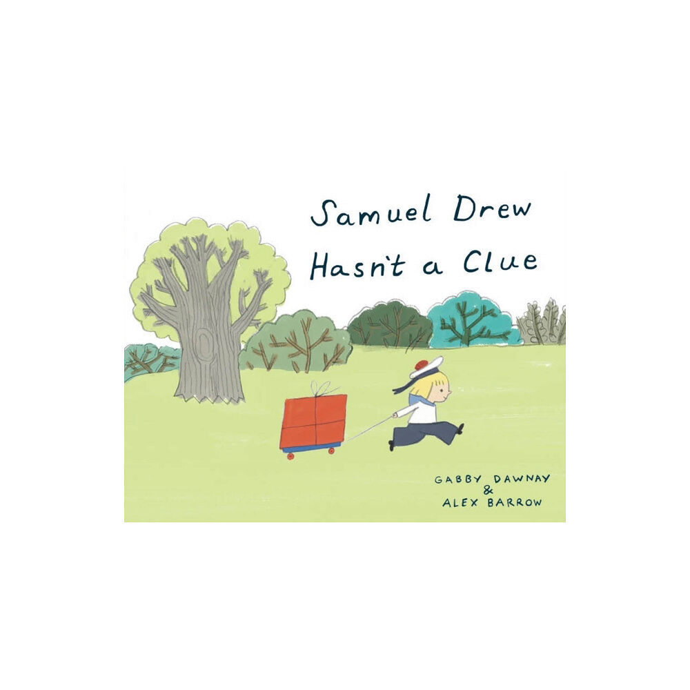 Tate Publishing Samuel Drew Hasn't a Clue (inbunden, eng)
