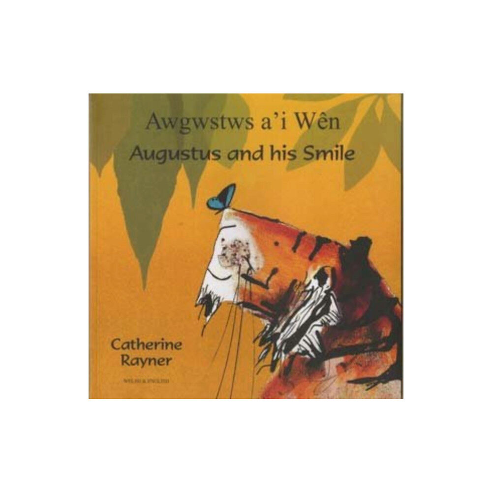 Mantra Lingua Augustus and His Smile in Welsh and English (häftad, eng)