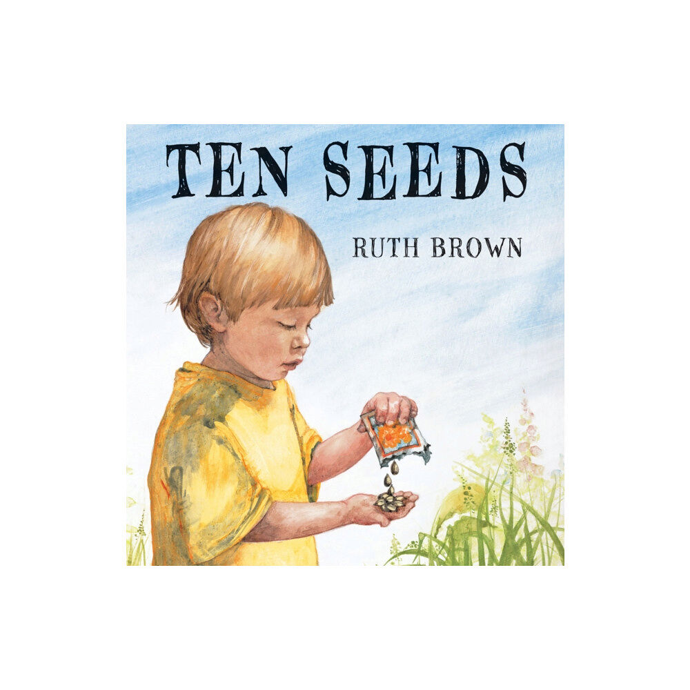 Andersen Press Ltd Ten Seeds (inbunden, eng)