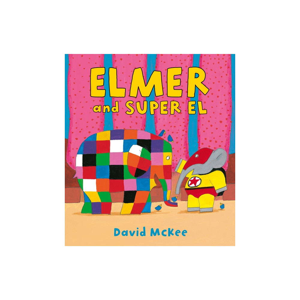 Andersen Press Ltd Elmer and Super El (häftad, eng)