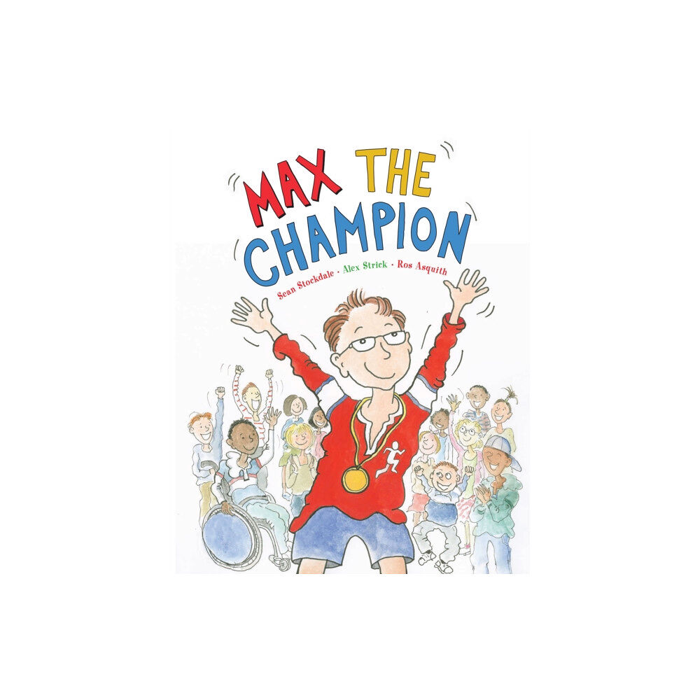 Quarto Publishing Plc Max the Champion (häftad, eng)