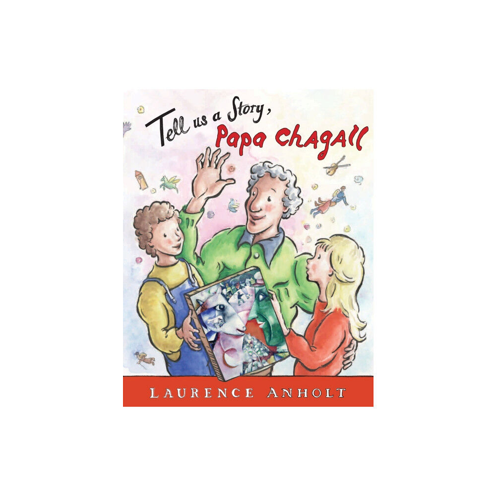 Quarto Publishing Plc Tell Us a Story, Papa Chagall (häftad, eng)