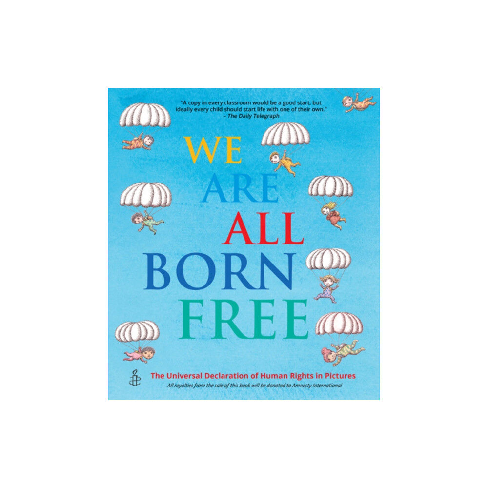 Quarto Publishing Plc We Are All Born Free (häftad, eng)