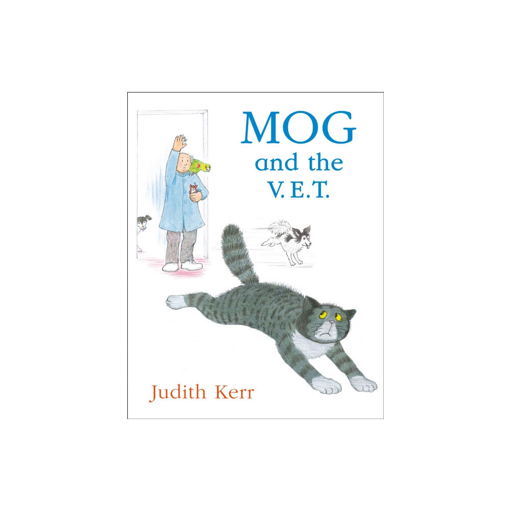 HarperCollins Publishers Mog and the V.E.T. (häftad, eng)