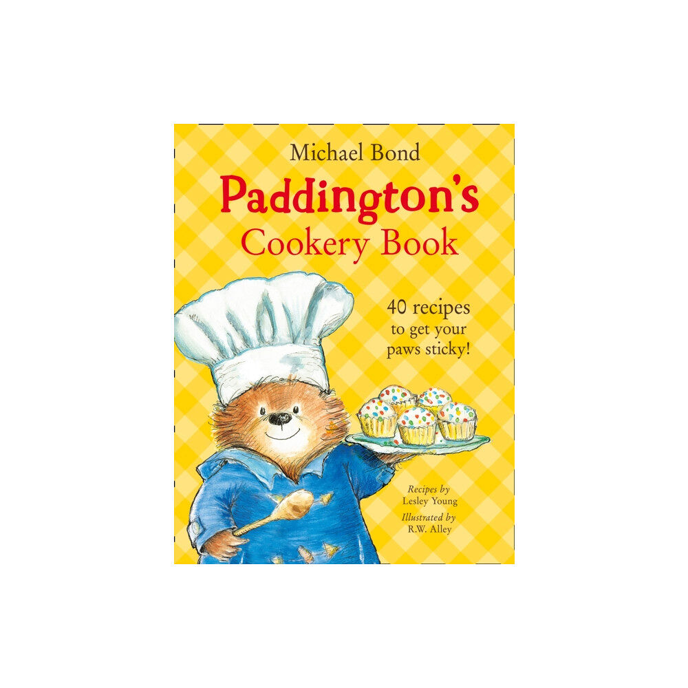 HarperCollins Publishers Paddington’s Cookery Book (inbunden, eng)