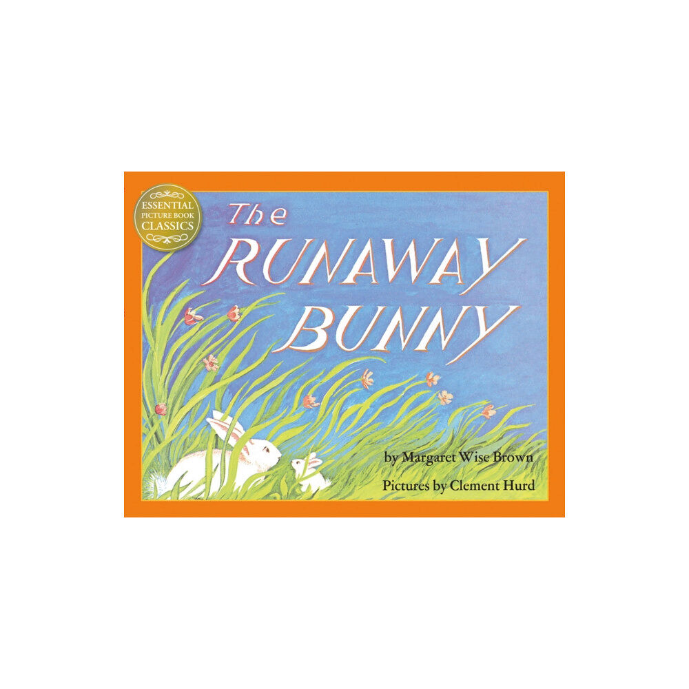 HarperCollins Publishers The Runaway Bunny (häftad, eng)