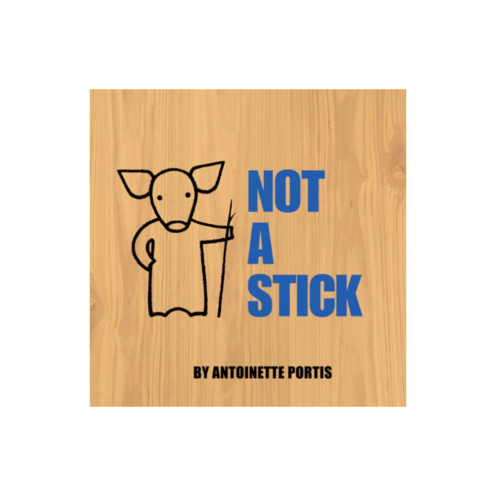 HarperCollins Publishers Not A Stick (häftad, eng)