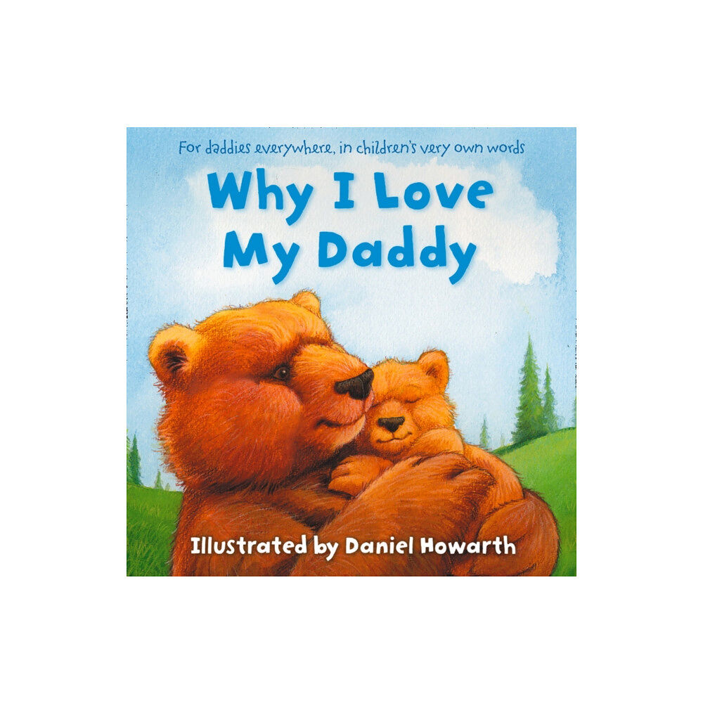 HarperCollins Publishers Why I Love My Daddy (häftad, eng)