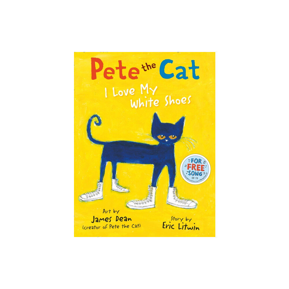 HarperCollins Publishers Pete the Cat I Love My White Shoes (häftad, eng)