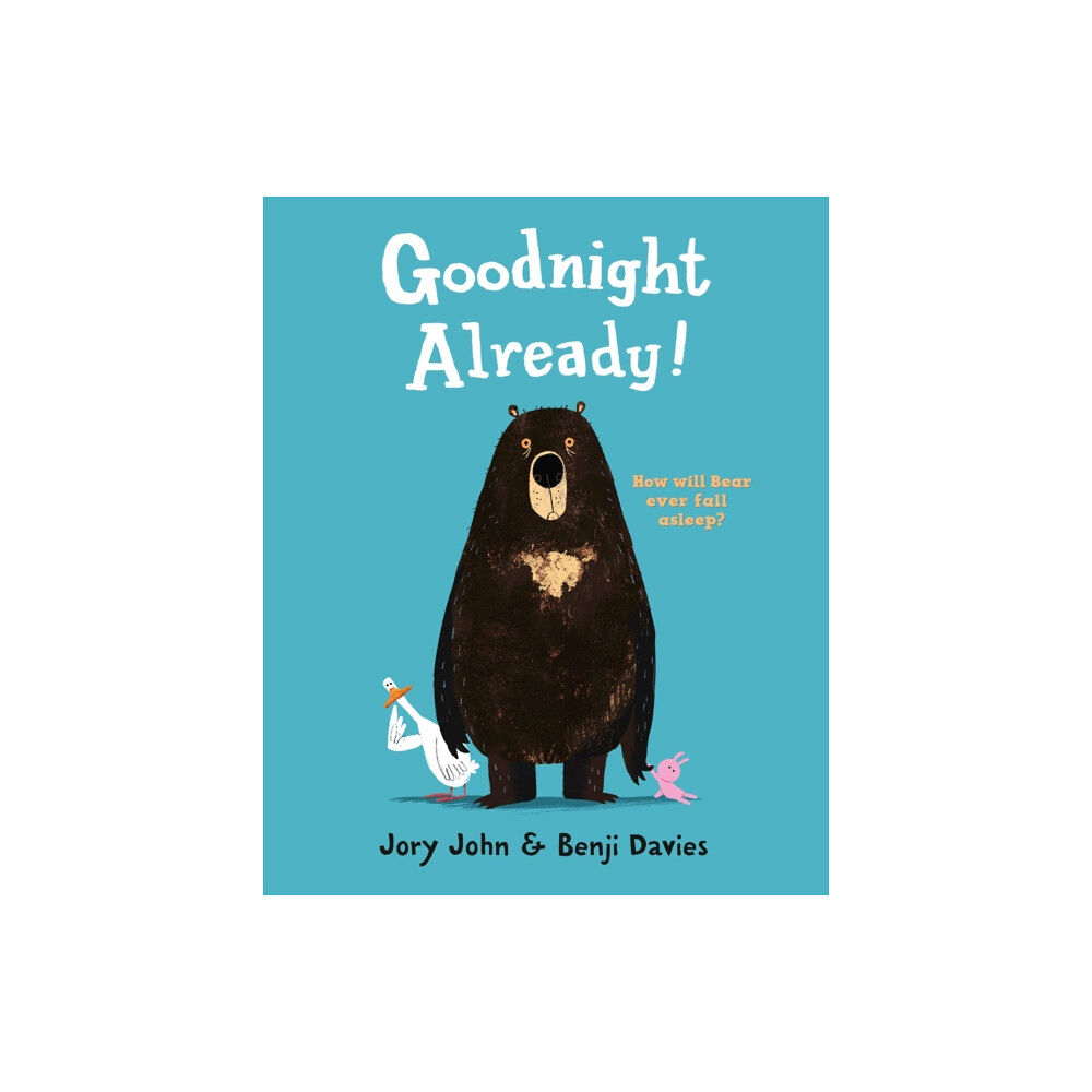 HarperCollins Publishers Goodnight Already! (häftad, eng)