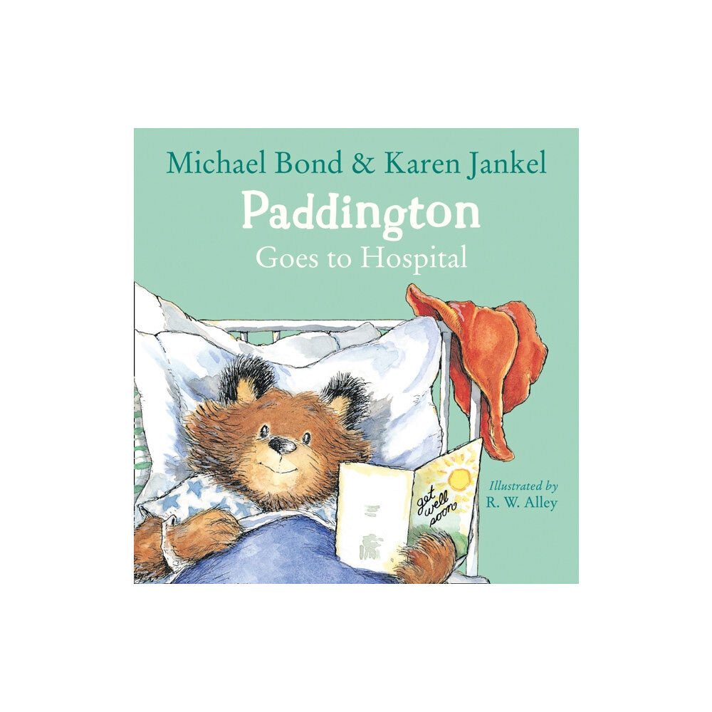 HarperCollins Publishers Paddington Goes to Hospital (häftad, eng)