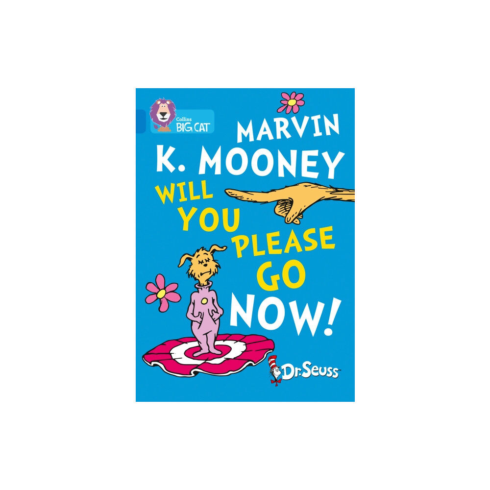 HarperCollins Publishers Marvin K. Mooney Will You Please Go Now! (häftad, eng)