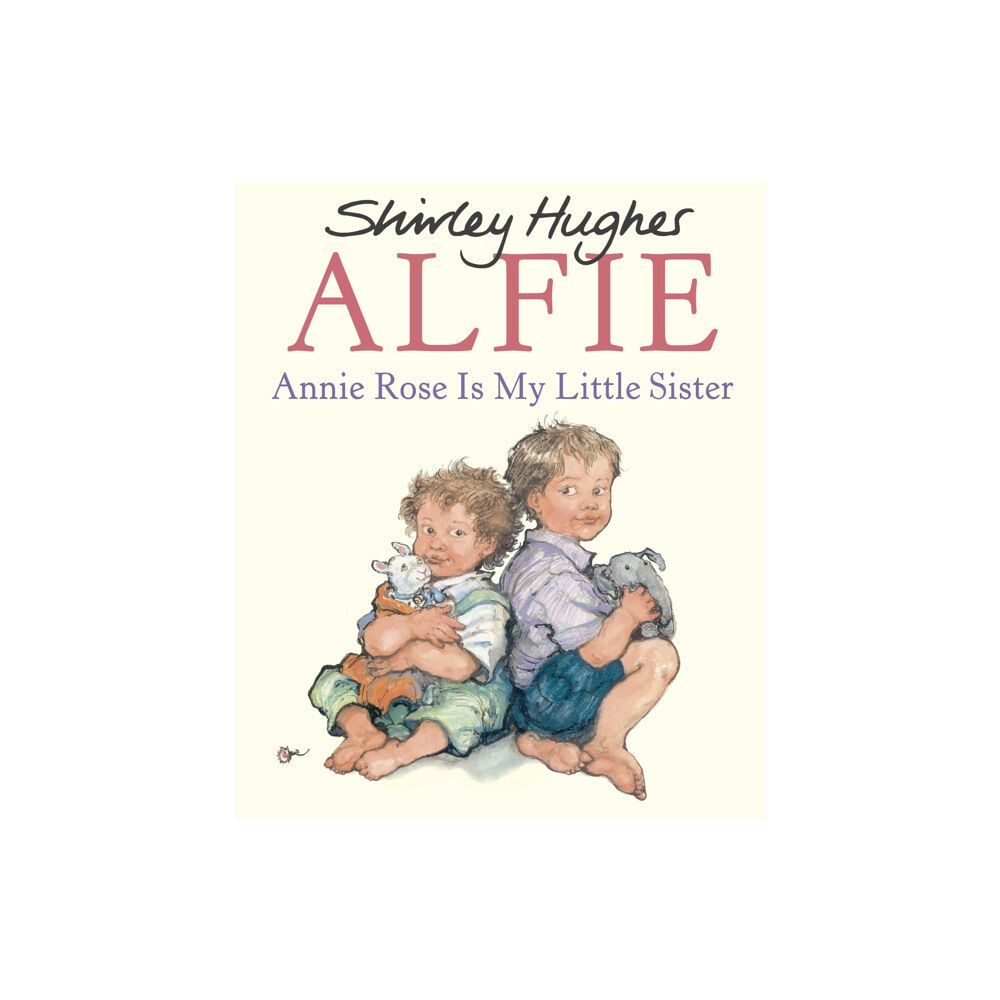 Penguin Random House Children's UK Annie Rose Is My Little Sister (häftad, eng)