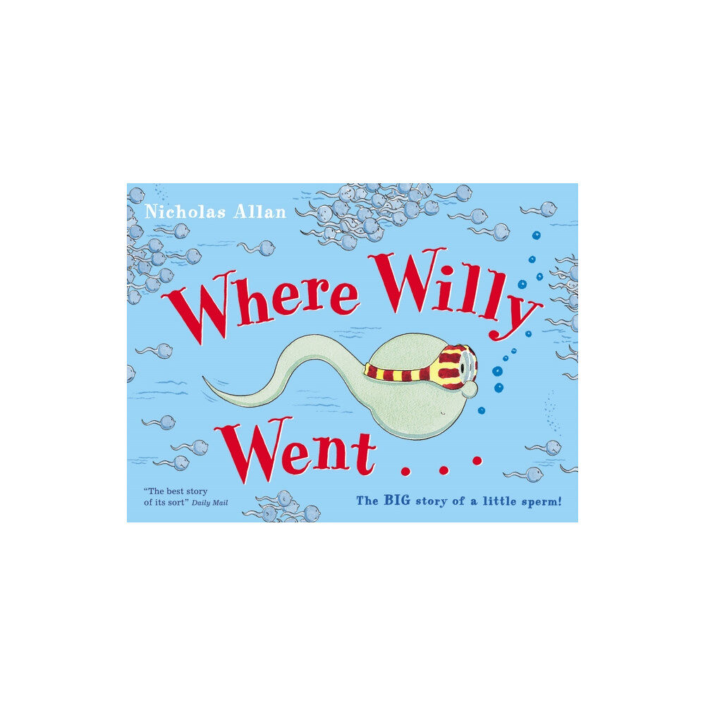 Penguin Random House Children's UK Where Willy Went (häftad, eng)