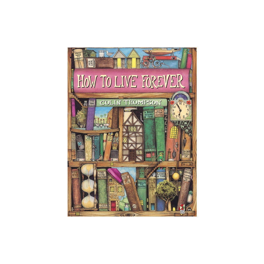 Penguin Random House Children's UK How To Live Forever (häftad, eng)