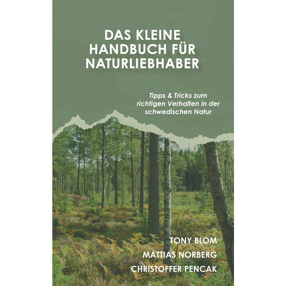 Tony Blom Das kleine Handbuch für Naturliebhaber (häftad, ger)