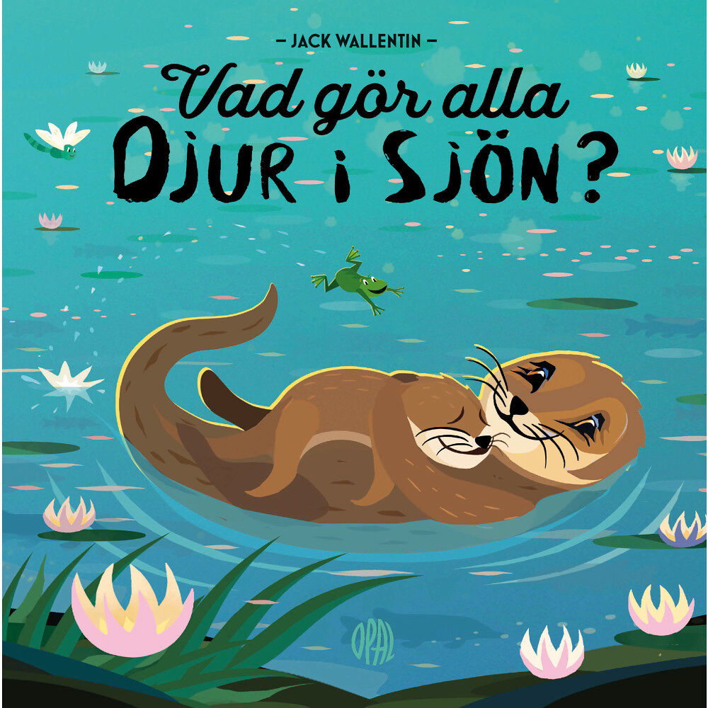 OPAL Vad gör alla djur i sjön? (bok, board book)