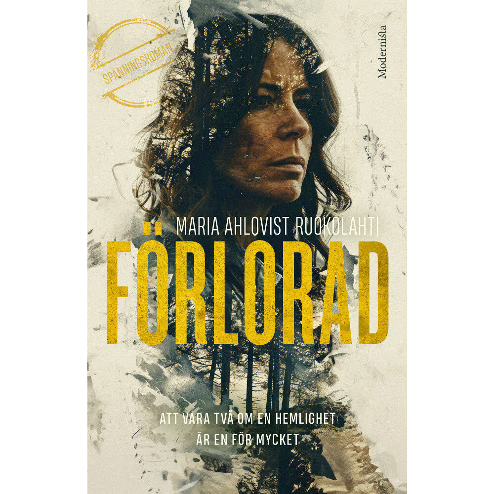 Maria Ahlqvist Ruokolahti Förlorad (inbunden)